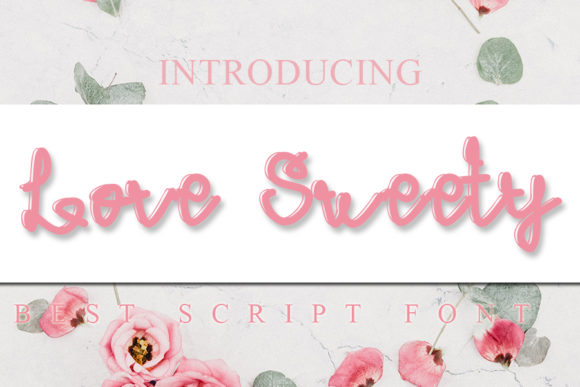 Love Sweety: A Handwritten Font for Creative Expression